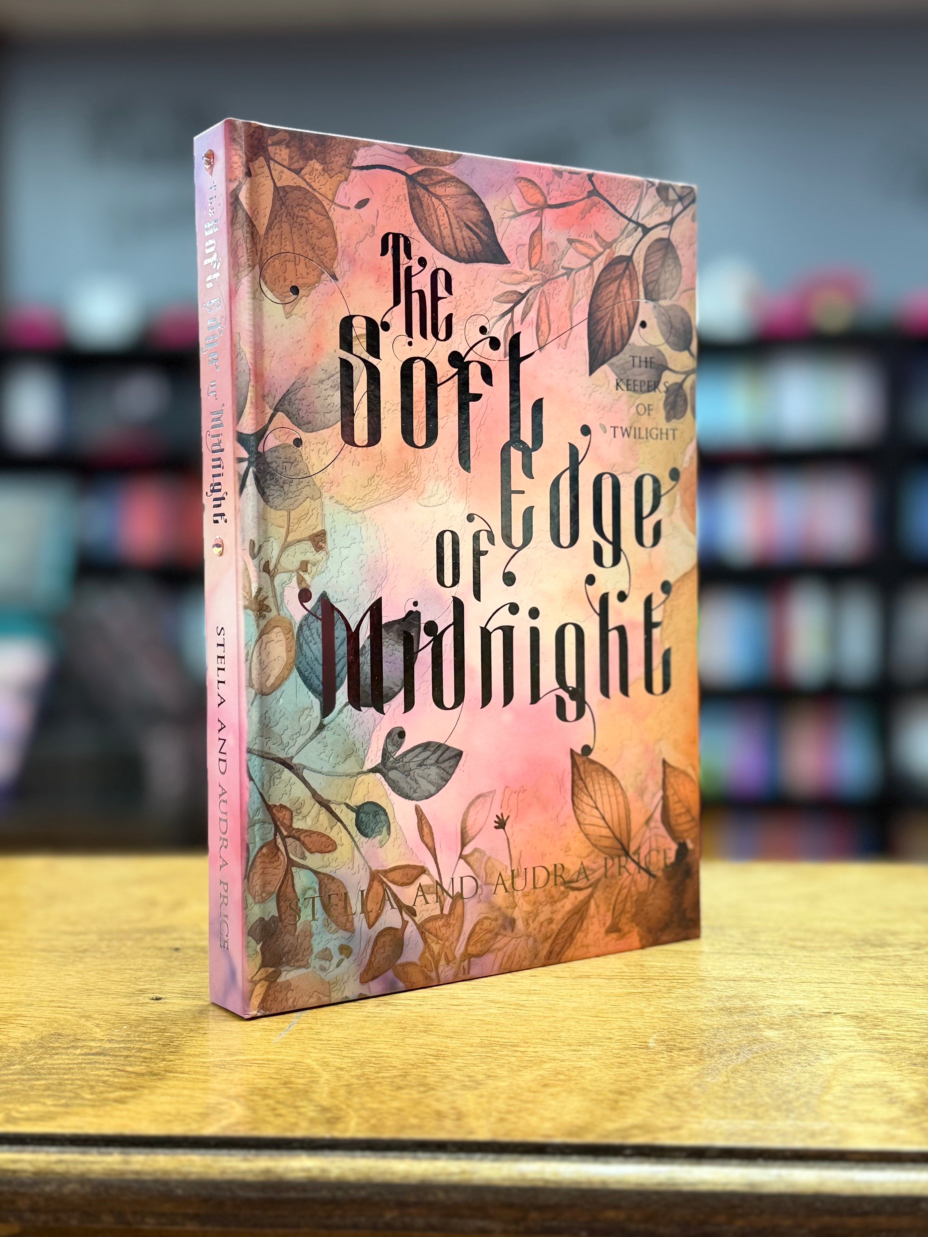 The Soft Edge of Midnight | Special Edition Hardback – Shelf Love