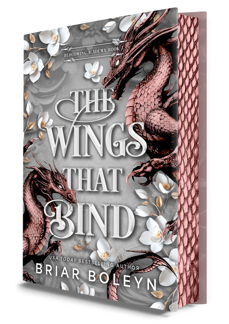 The Wings That Bind |Deluxe Edition | Bloodwing Academy Book 3