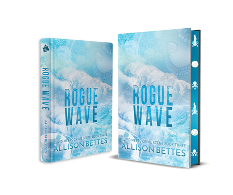 Rogue Wave | Cupid Meets Crime Scene | Book Three