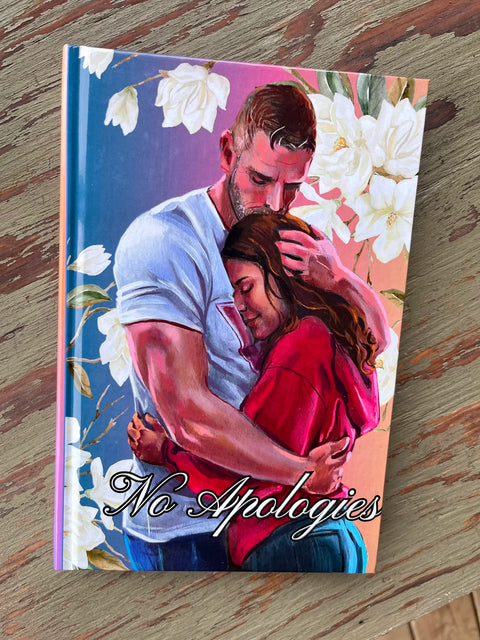 No Apologies | Willow Creek Book 7 | Special Edition Hardback