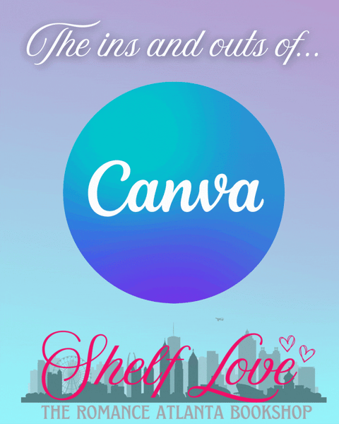 šØāØ CANVA INS & OUTS with Shelf Love āØšØ