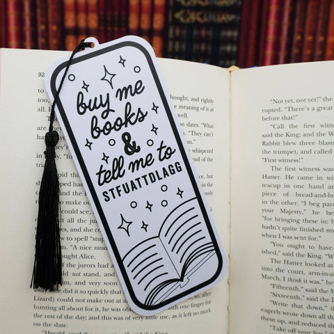 Punchkins - “Buy Me Books & Tell Me to STFUATTDLAGG” Bookmark