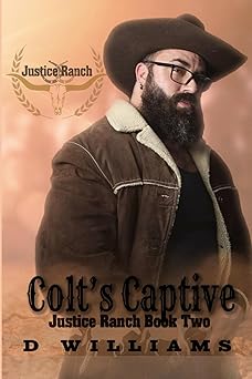 Colt's Captive (Justice Ranch #2)