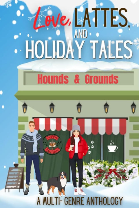 Love, Lattes, and Holiday Tales paperback, a multi-genre romance book featuring cozy holiday scenes