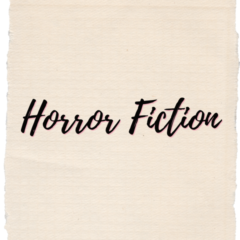 Horror Fiction