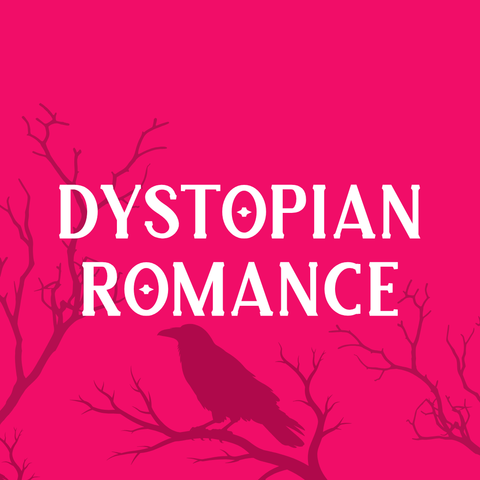 Dystopian Romance