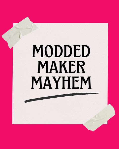Modded Maker Mayhem