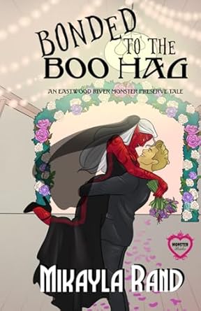 Bonded to The Boo Hag: A Monster Brides Romance