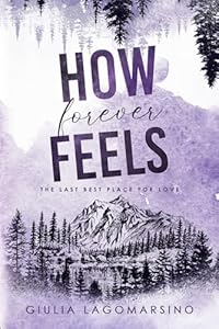 How Forever Feels |  The Last Best Place For Love