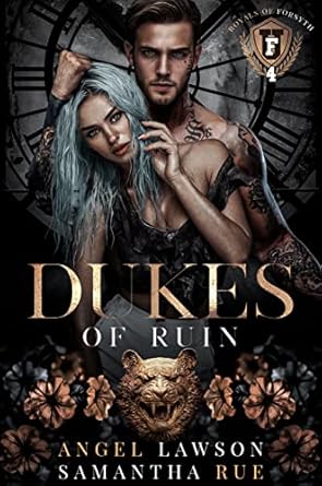 Dukes of Ruin (Royals of Forsyth University)