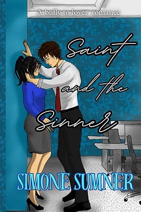 Saint and The Sinner