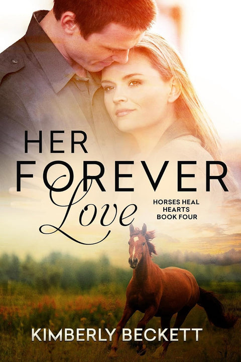 Her Forever Love | Horses Heal Hearts | Book Four