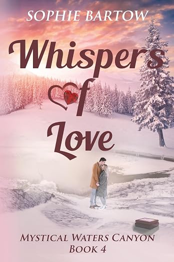 Whispers of Love|  Mystical Waters Canyon | Book 4