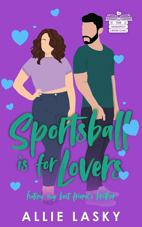 Sportsball is for Lovers| Neurospicy Bookclub | Book 2
