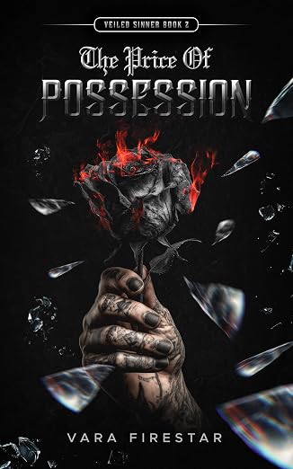 The Price Of Possession | Veiled Sinners | Book Two