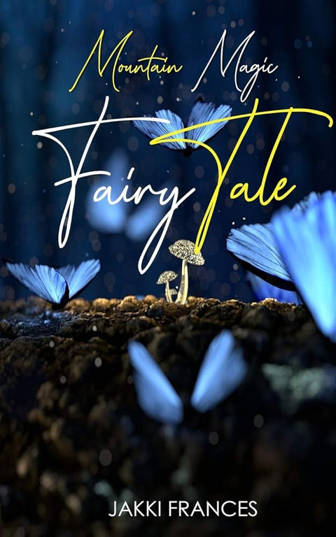 Mountain Magic - Fairy Tale cover image