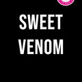 Sweet Venom (Deluxe Edition) (Vipers, 2) cover image