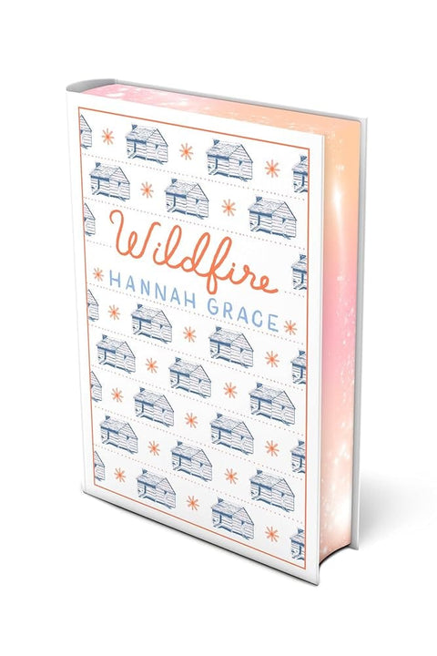 Wildfire: Deluxe Edition Hardcover: A Novel (2) (The Maple Hills) cover image