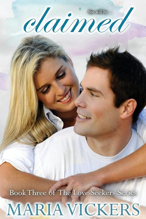 Claimed: Book 3 of the Love Seekers Series cover image