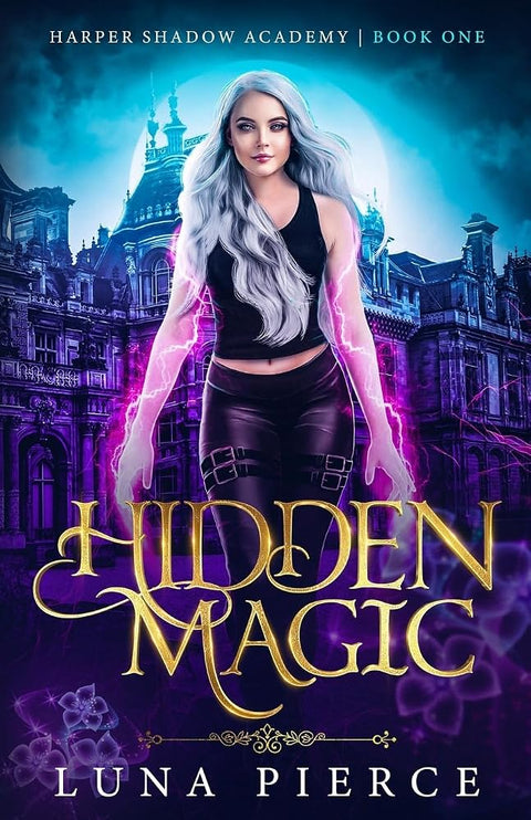 Hidden Magic: Harper Shadow Academy (Book One) (Harper Shadow Academy: Special Editions) cover image