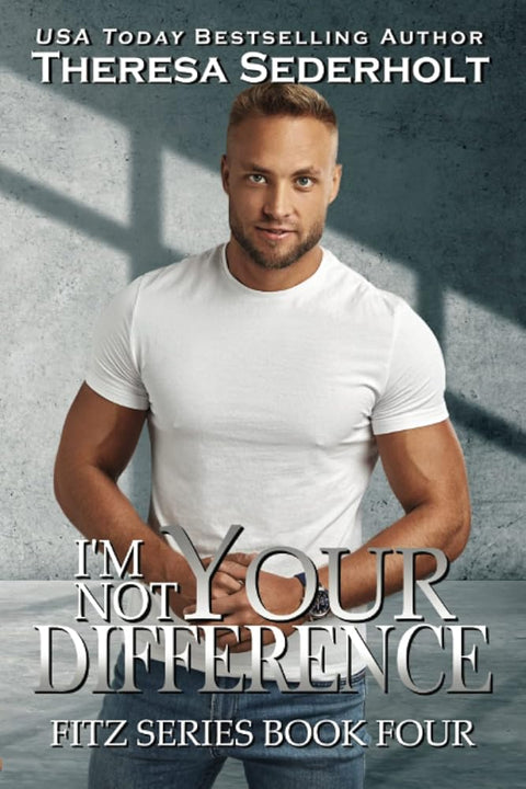 I'm Not Your Difference: A Fitz Series Book 4 cover image