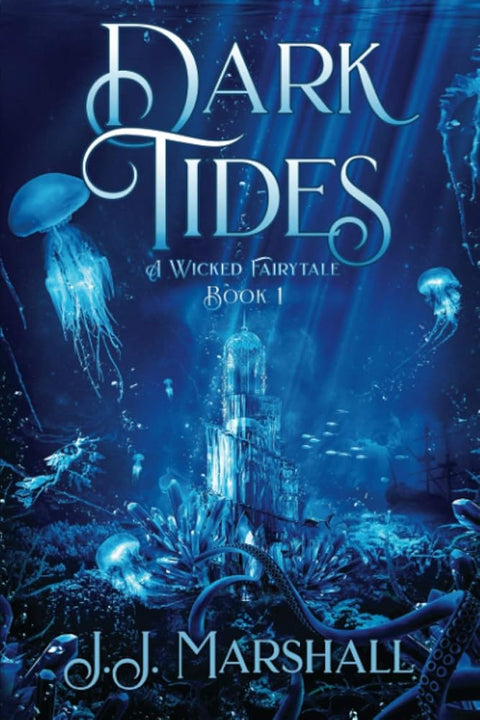 Dark Tides: A Wicked Fairytale cover image