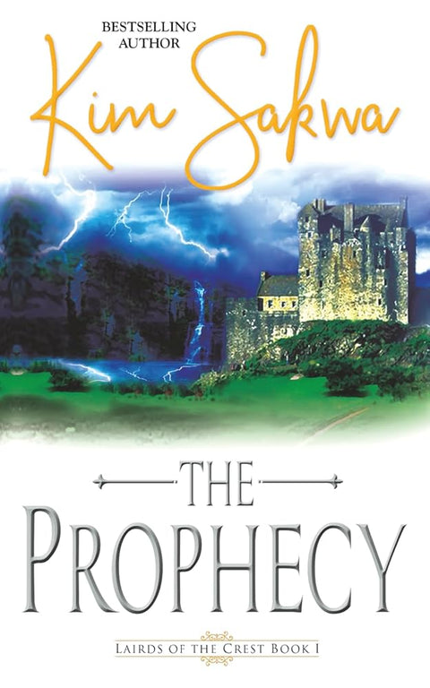 The Prophecy (Highland Lairds of the Crest) cover image