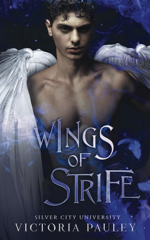 Wings of Strife (Silver City University) cover image