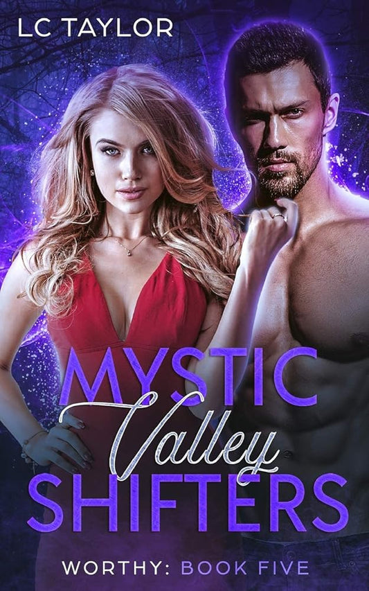 Worthy: Book Five: Mystic Valley Shifters cover image