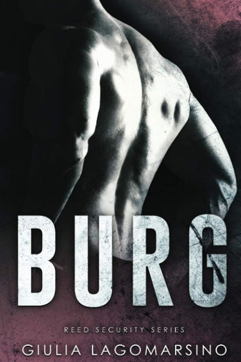 Burg: A Reed Security Romance cover image