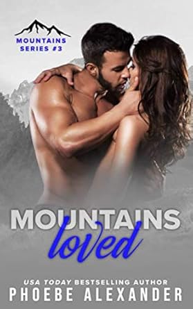 Mountains Loved (Mountains Series) cover image