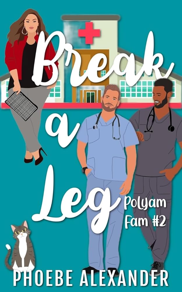 Break A Leg (PolyAm Fam) cover image