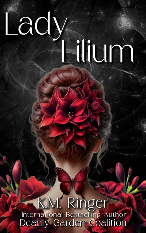 Lady Lilium - A Deadly Garden Coalition Novella cover image