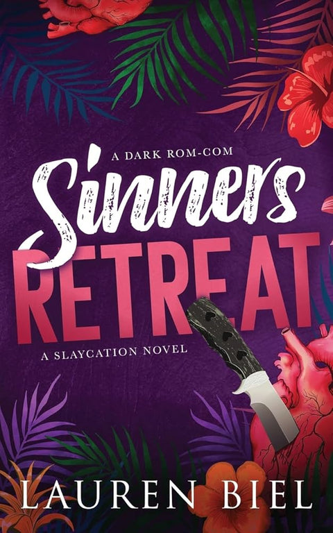 Sinners Retreat Deluxe Edition: A Dark Rom-Com (Deluxe Slaycation) cover image