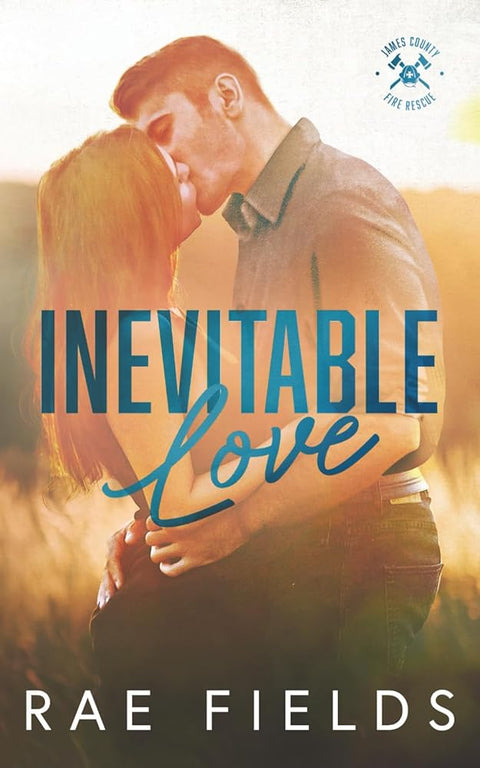 Inevitable Love: A Small Town Firefighter, Friends to Lovers Romance cover image