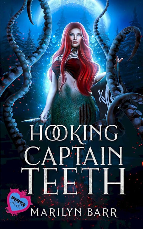 Hooking Captain Teeth: A Monster Brides Romance cover image