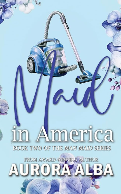 Maid in America: Book two of the Man Maid Series cover image