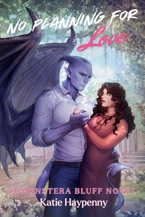 No Planning For Love: A Steamy Small-Town Monster Romance (Monstera Bluff) cover image