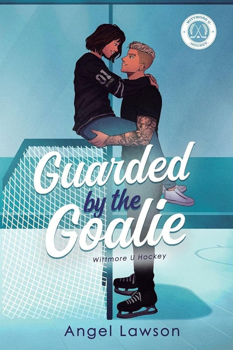 Guarded by the Goalie cover image