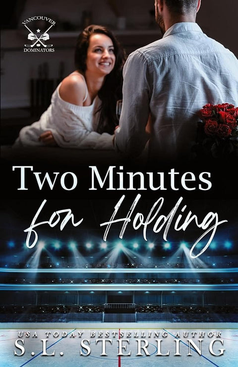 Two Minutes for Holding (Vancouver Dominators) cover image