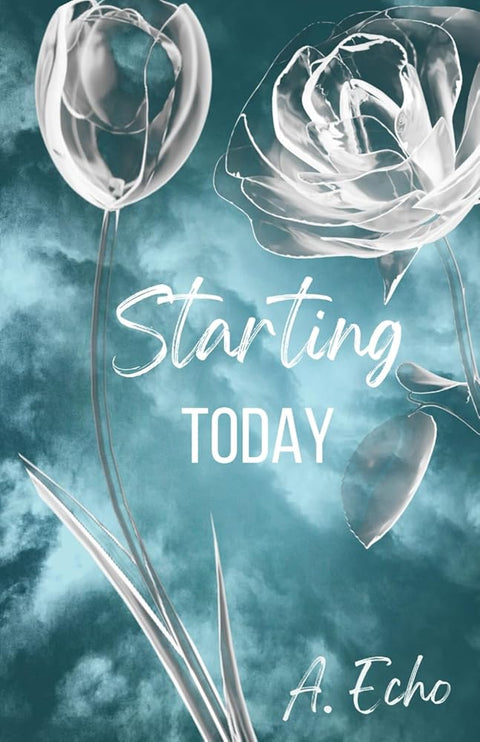 Starting Today (Healing Us) cover image