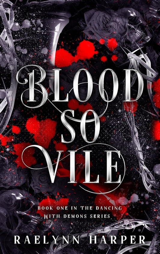 Blood So Vile (Dancing With Demons) cover image