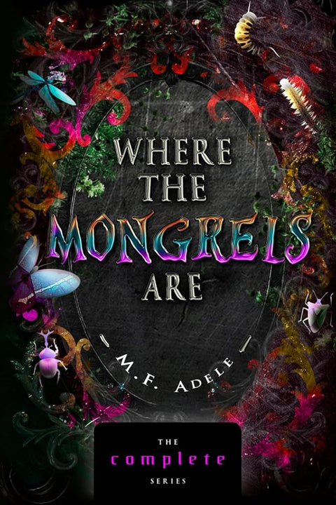 Where the Mongrels Are: Omnibus (Where They Are) cover image