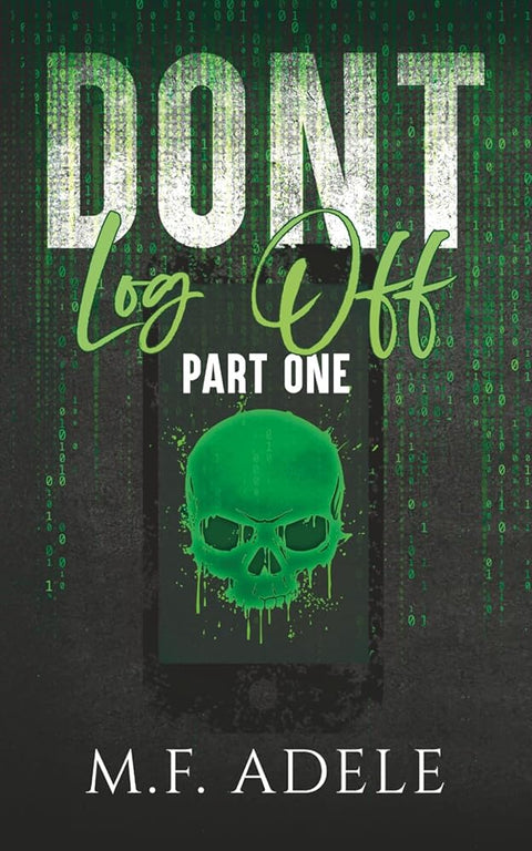 Don't Log Off: Part One (Terms & Conditions) cover image