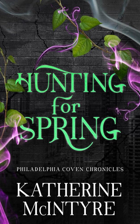 Hunting for Spring (Philadelphia Coven Chronicles) cover image