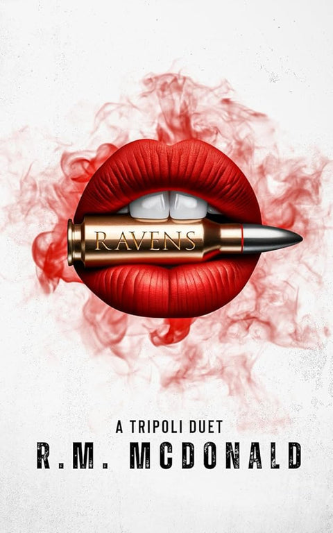 RAVENS: A Tripoli Duet cover image