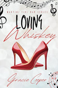 Loving Whiskey cover image