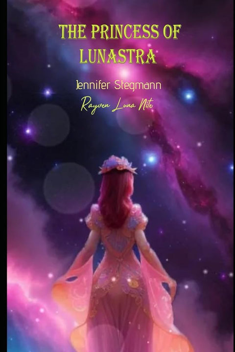 The Princess of Lunastra (The Star Path Saga) cover image