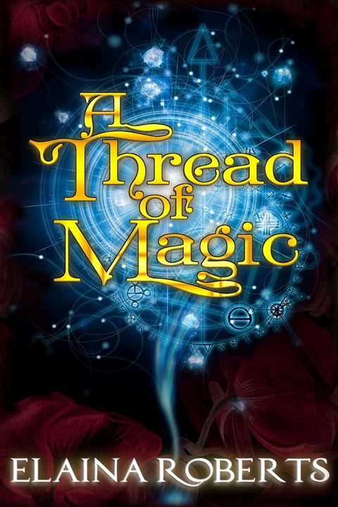 A Thread of Magic (Magic Tapestries) cover image
