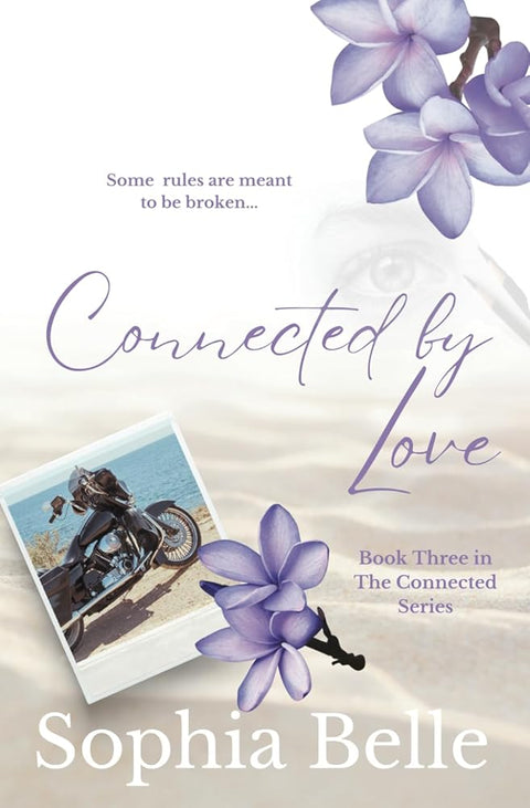 Connected by Love: The Connected Series Book Three cover image